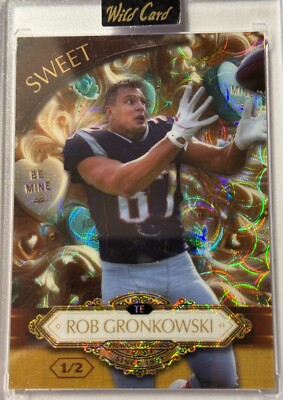   Rob Gronkowski 2024 Limited Edition Sweet Card 1/2   Patriots Legend!  