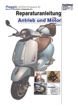 Reparaturanleitung RIS Vespa Primavera 50, 2T, Antrieb und Motor
