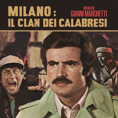 Vinyl Gianni Marchetti - Mailand: Il Clan Dei Calabresi (7'')