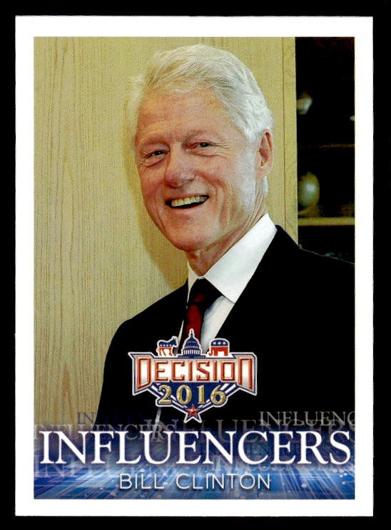 Bill Clinton 2016 Decision 2016 #26 ESE QTY