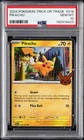 2024 POKEMON TRICK OR TRADE #018 PIKACHU PSA 10
