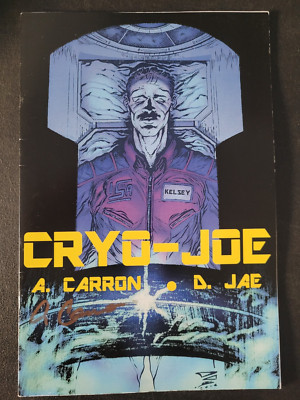 CRYO-JOE Chapter 1, 2 & 3 ASHCAN COMICS Autographed by ANDREW CARRON!
