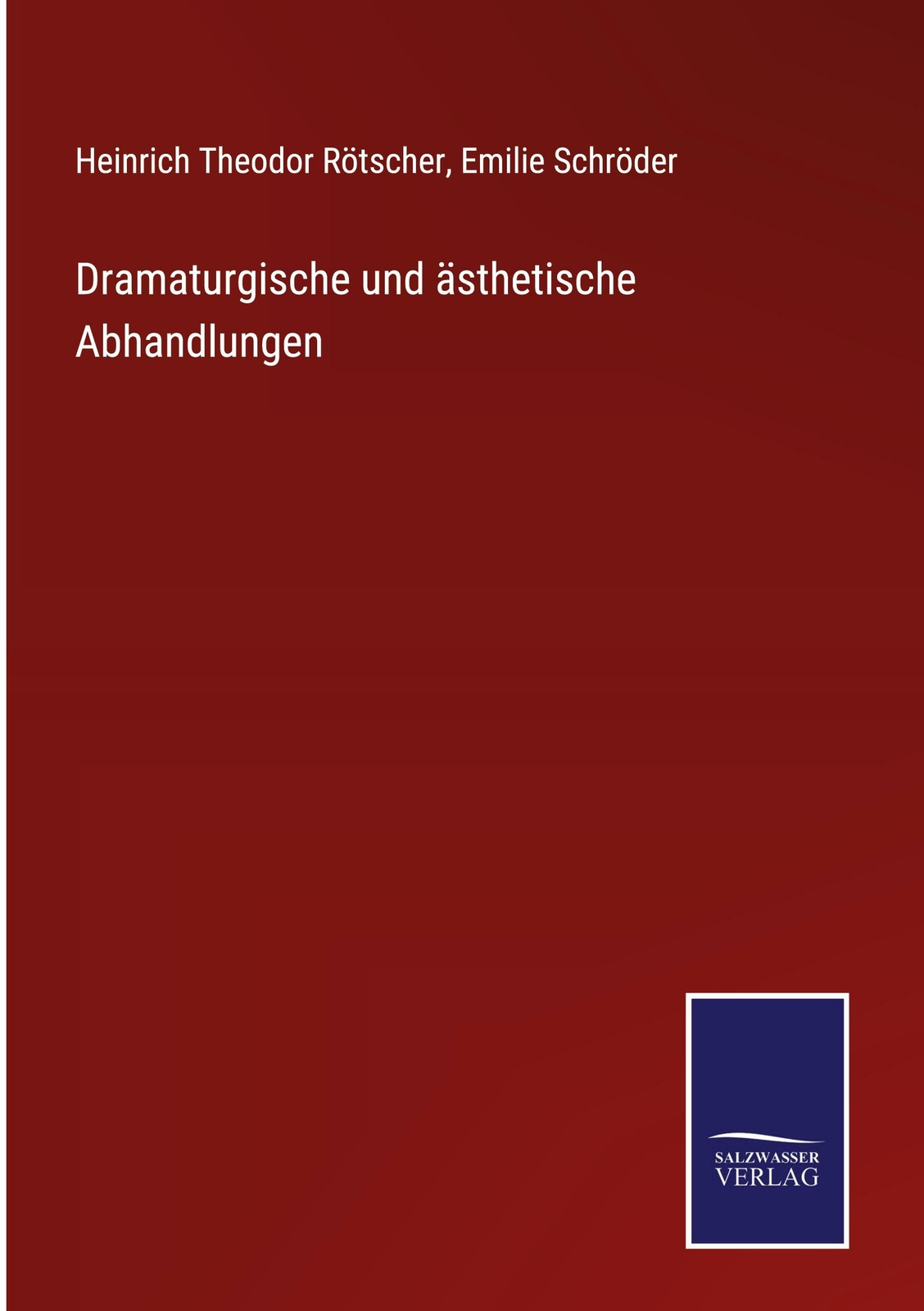 Thumbnail - Dramaturgische Und Ästhetische Abhandlungen | Buch | 9783752536676