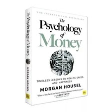 The Psychology of Money by Morgan Housel - No...