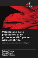 Rajesh Verma (U. A.) | Valutazione Delle Prestazioni Di Un Protocollo Mac Per...