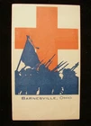 1918 WW1 POSTCARD " MILITARY AMERICAN RED CROSS BARNESVILLE, OHIO"