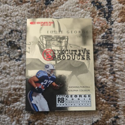 2002 Donruss Executive Producer /1000 Eddie George #EP17