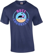 Butt Snorkeler - Ass Eater Funny Sexual T-Shirt