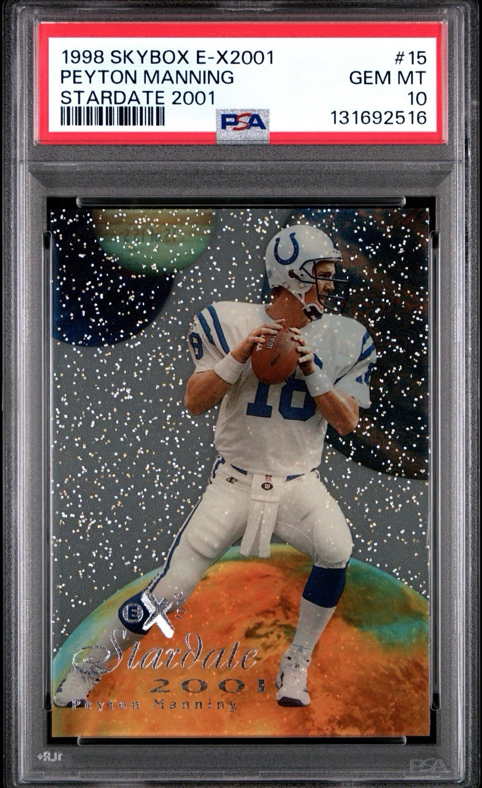 1998 Skybox E-X2001 Peyton Manning Stardate 2001 PSA 10 GEM Mint Rookie RC HOF