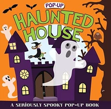 Pop-up Surprise Haunted House: A Seriously Spooky Pop-Up Book - Hardcover - GOOD
