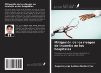 MitigacióN De Los Riesgos De Incendio En Los Hospitales IbáñEz-Cruz Taschenbuch