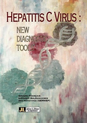 Hepatitis C Virus: New Diagnostic Tools by C. Brechot Paperback Book