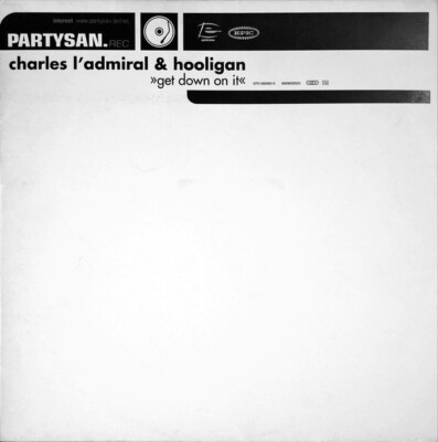 Charles L'Admiral & DJ Hooligan - Get Down On It (12'') (Near Mint (NM or M-)) - 