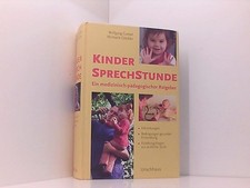 Kindersprechstunde: Ein medizinisch-pädagogischer Ratgeber. Erkrankungen - Bedin