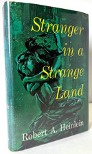 Stranger in a Strange Land, Robert A. Heinlein 1961 BCE HCDJ in Mylar, Fine