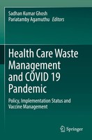 Health Care Waste Management And Covid 19 Pandemic | Sadhan Kumar Ghosh (U. A.)