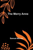 Samuel Merwin | The Merry Anne | Taschenbuch | Englisch (2023) | Alpha Editions