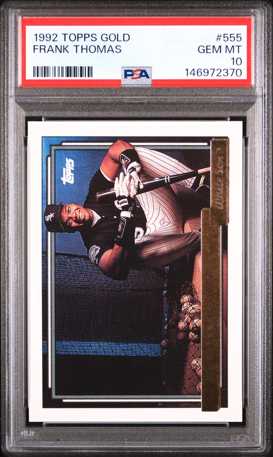 1992 TOPPS GOLD #555 FRANK THOMAS PSA 10