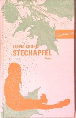 Stechapfel: Roman Roman Leena Krohn, Leena und Elina Elina Kritzokat: