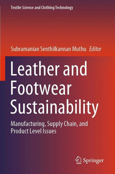 Subramanian Senthilkannan Muthu | Leather And Footwear Sustainability | Buch-image