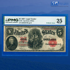 Fr.91 1907 $5 "WOODCHOPPER" Nota de Licitación Legal Error PCBLIC, PMG VF 25 #85760