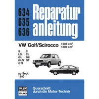 Volkswagen VW Scirocco I, Typ 53 (1980-1981) Werkstatthandbuch Bucheli Verlag