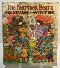 The Fourteen Bears Summer & Winter Evelyn Scott 1973 Storybook Hardcover Book