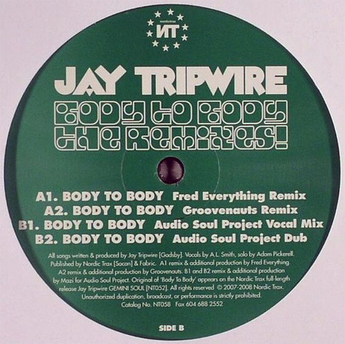 Jay Tripwire - Body To Body - The Remixes! (12")