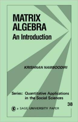 Matrix Algebra: An Introduction