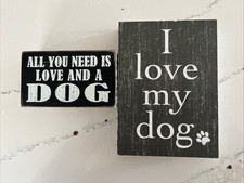 2 Dog Love Wall Decor Plaques: I Live My Dog  All You Need Is Love And A Dog