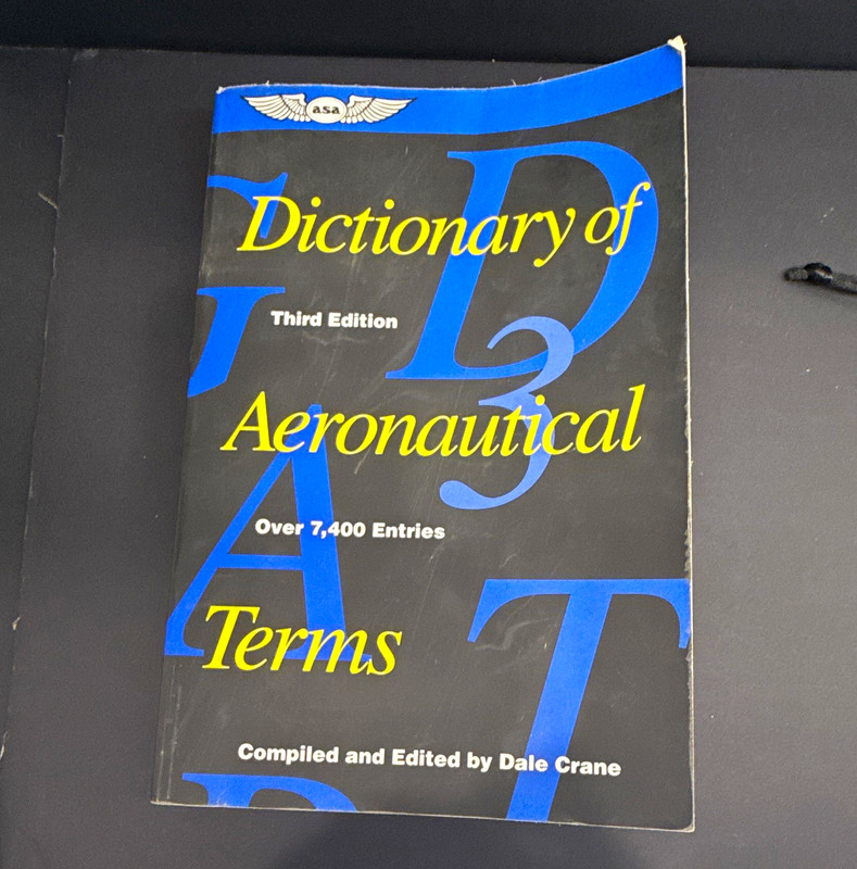 ASA Dictionary of Aeronautical Terms 3rd Ed by Dale Crane Paperback 786p