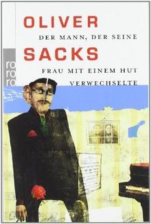 Der Mann, Der Seine Frau, Mit Einem Hut Verwechsette  vo... | Buch | Zustand gut