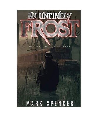 An Untimely Frost, Mark Spencer
