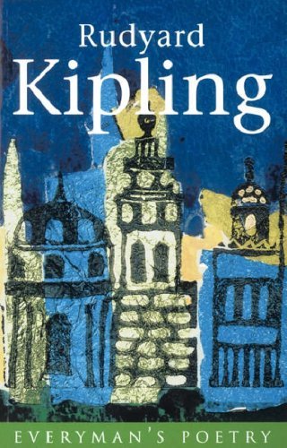 Rudyard Kipling: Everyman Poetry By Rudyard Kipling, Jan Hewitt