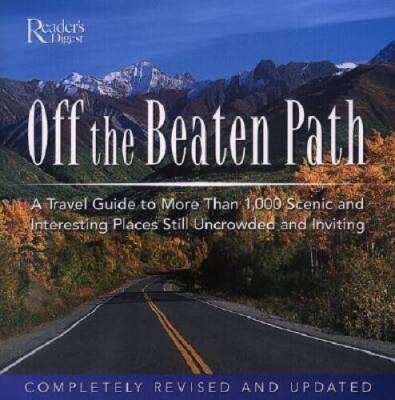 Off the Beaten Path - Hardcover By Editors of Readers Digest - GOOD