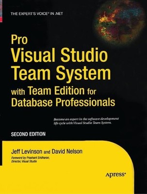 Pro Visual Studio Team System with Team Edition for Database ... - 9781484220122