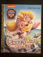 Vintage A Little Golden Book Paw Patrol Skye s Time To Fly 2023 6189