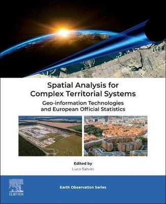 Spatial Analysis for Complex Territorial Systems - 9780443441332