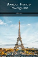 Jan Dierssen | Bonjour, France! Travelguide | Taschenbuch | Deutsch (2023) | DE
