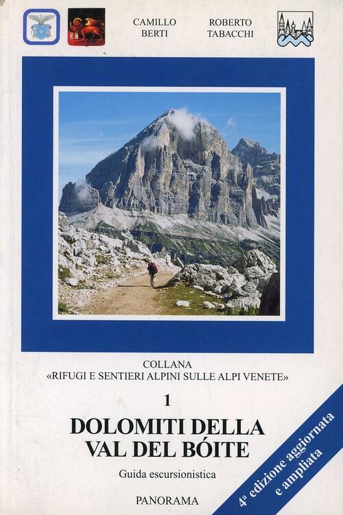 Dolomiti Della Val Del Boite Camillo Berti Panorama 2004