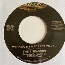Four Seasons 45 Working My Way Back to You/Beggin' NEW reissue unplayed pop