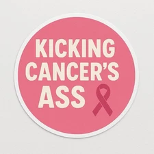Kick Cancers Ass 3” Round Breast Cancer Awareness Vinyl Decal Sticker Cars Cups