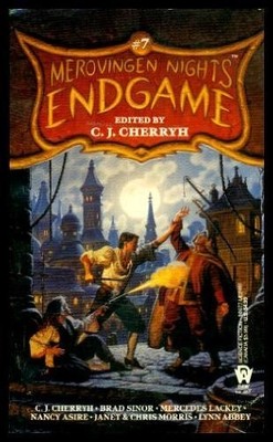 Merovingen Nights: Endgame (Daw science fiction) - Cherryh, C. J.