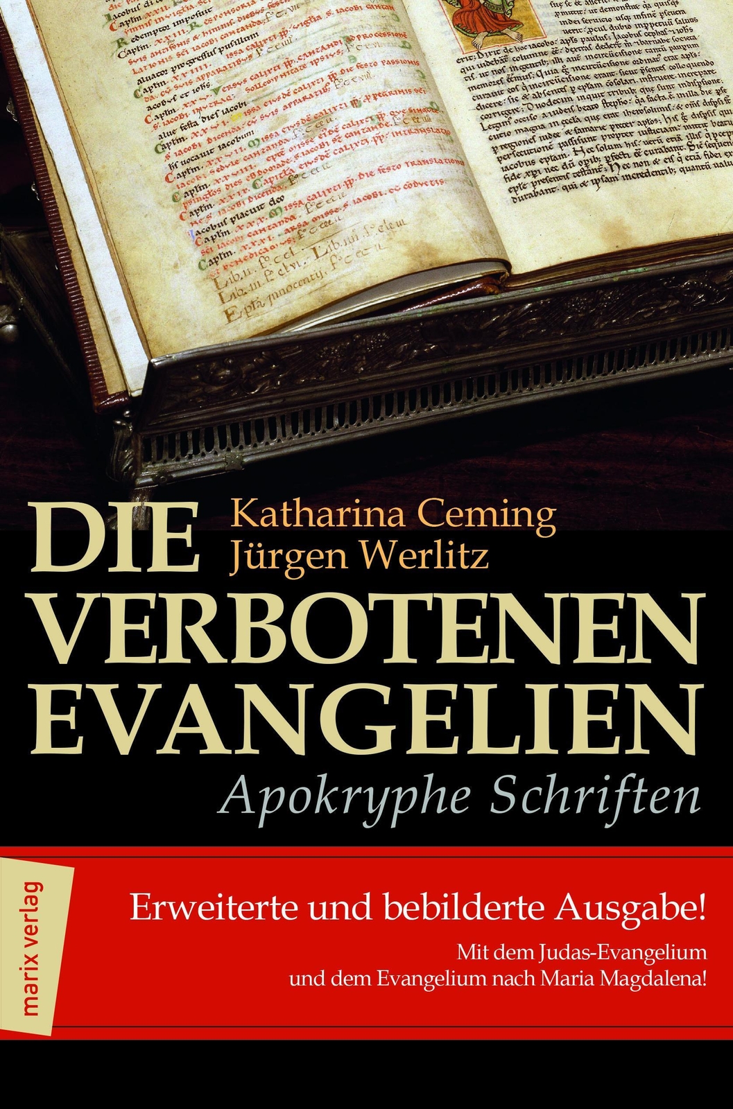 Die Verbotenen Evangelien - Apokryphe Schriften, Katharina Ceming