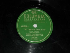 ANDRE KOSTELANETZ-The Touch Of Your Hand (1942) COLUMBIA 10" Shellac Single