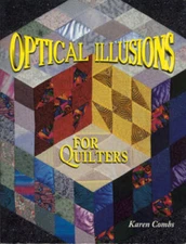 Optical Illusions for Quilters - Paperback By Combs, Karen - GOOD