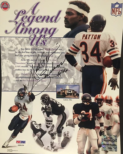 Walter Payton Signed 8x10 Photo "A Legend Among Us" w/ 2 inscriptions!! PSA COA