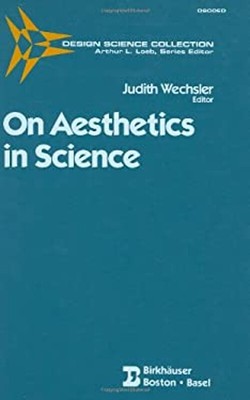 On Aesthetics in Science Hardcover