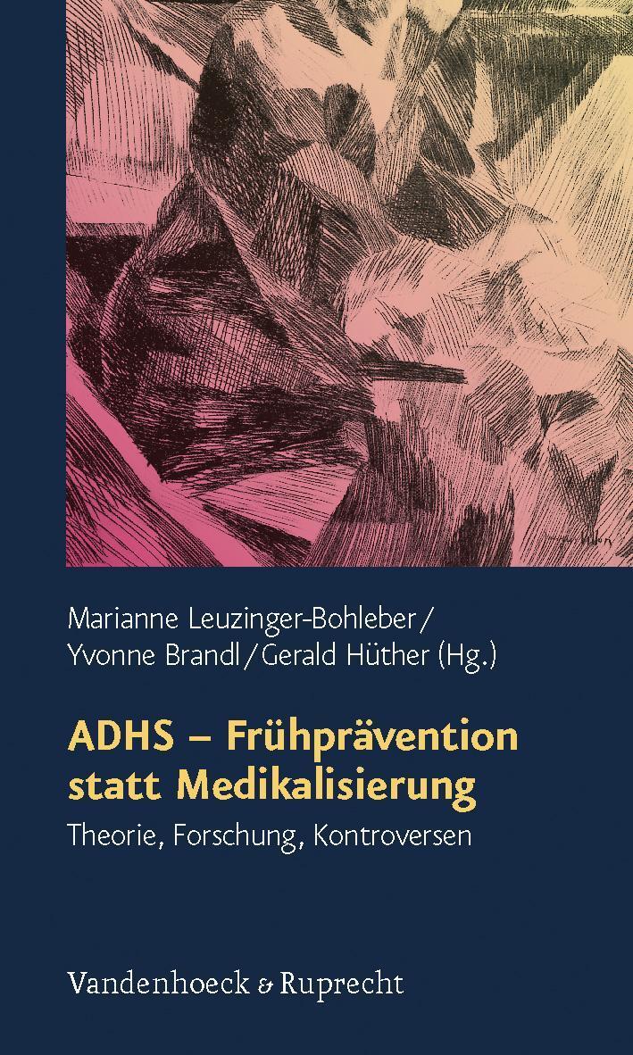 Adhs - Frühprävention Statt Medikalisierung, Marianne