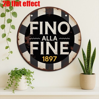 Vintage Fino Alla Fine 1897 Garage Tin Metal Signs Home Décor 8x8